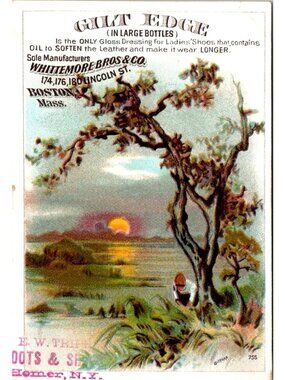 1890s Victorian Trade Card Whittemore Bros Gilt Edge Shoe Polish Homer NY